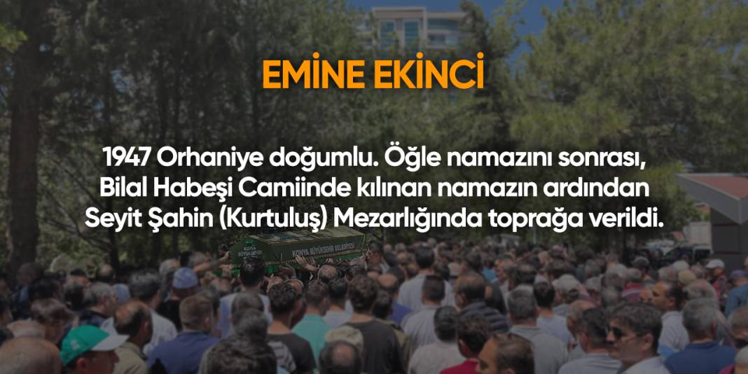 Konya'da bugün vefat edenler | 12 Ağustos 2025 14